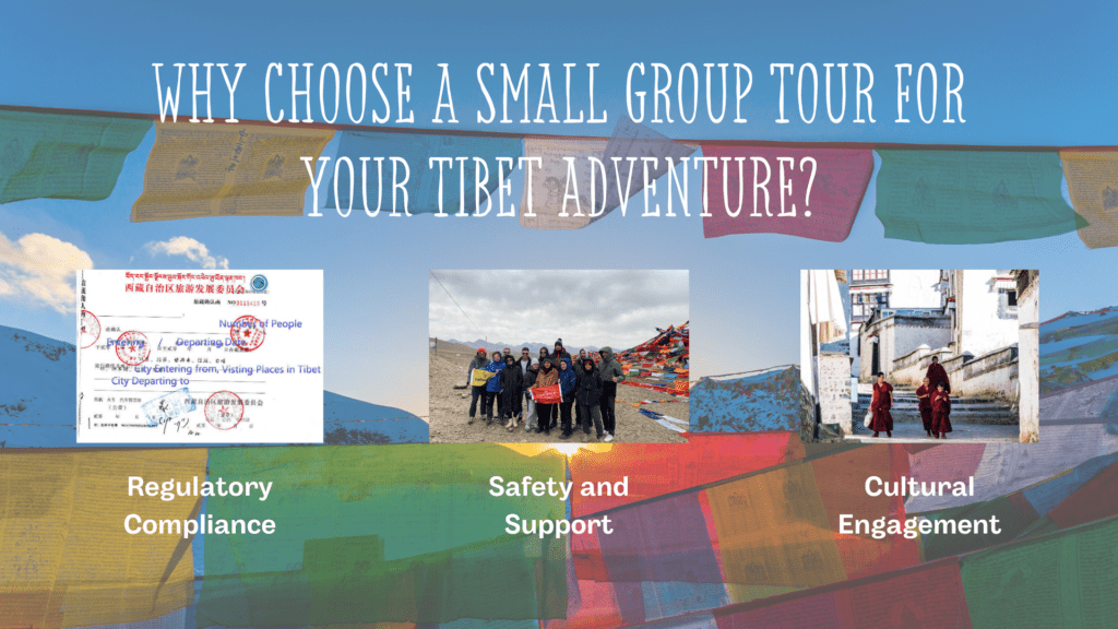Small Group Tibet Tours: Your Authentic Adventure Awaits Experience Tibet Why Choose a Small Group Tour for Your Tibet Adventure?
Regulatory compliance; Safety and support; Cultural engagement